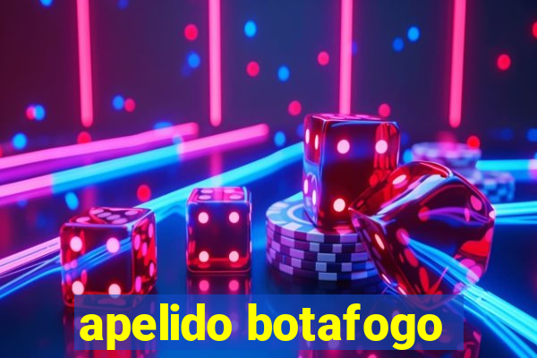 apelido botafogo